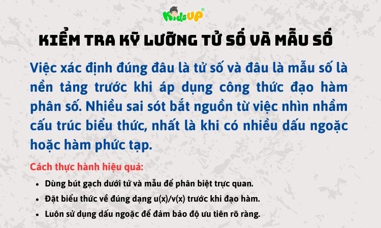 Kiểm tra tử số và mẫu số để chắc chắn bạn làm bài đúng