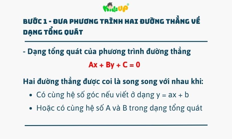 Bước 1 - Chúng ta đưa phương trình hai đường thẳng về dạng tổng quát