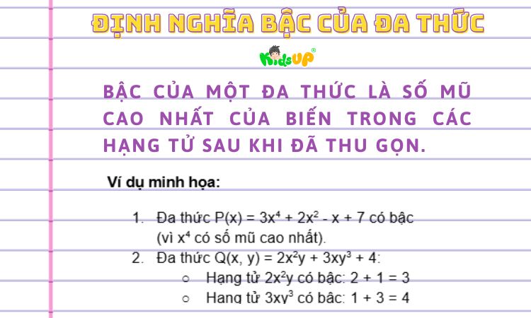 Bậc của đa thức là số mũ cao nhất của biến sau khi đã rút gọn