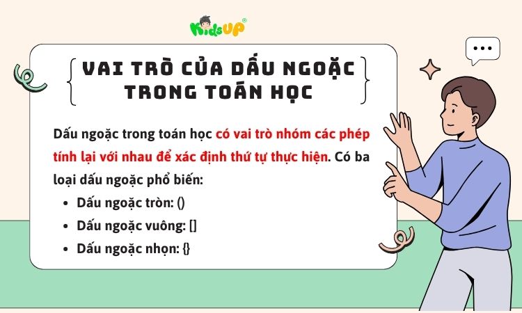 Vai trò của dấu ngoặc trong toán học dễ hiểu