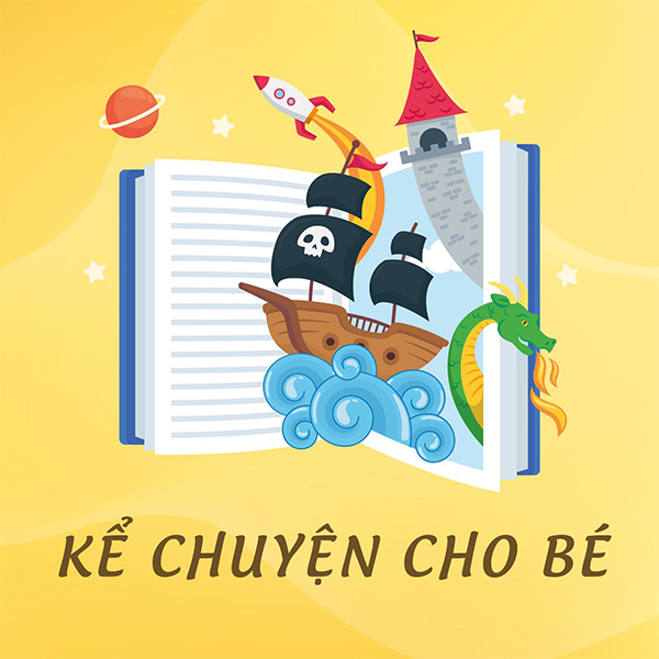 Podcast "Kể chuyện cho bé"