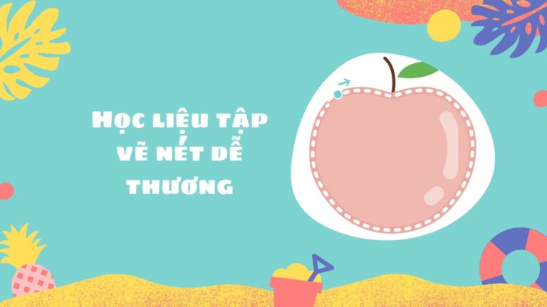 Tập vẽ nét dễ thương