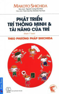 >> Tìm hiểu thêm: 7 Phương Pháp Dạy Con Kiểu Nhật Cho Trẻ Dưới 12 Tuổi