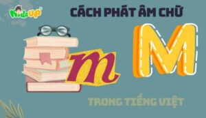 cách phát âm chữ m trong tiếng việt