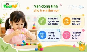 vận động tinh cho trẻ mầm non