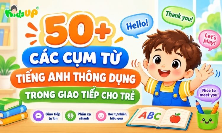 50+ các cụm từ tiếng Anh thông dụng
