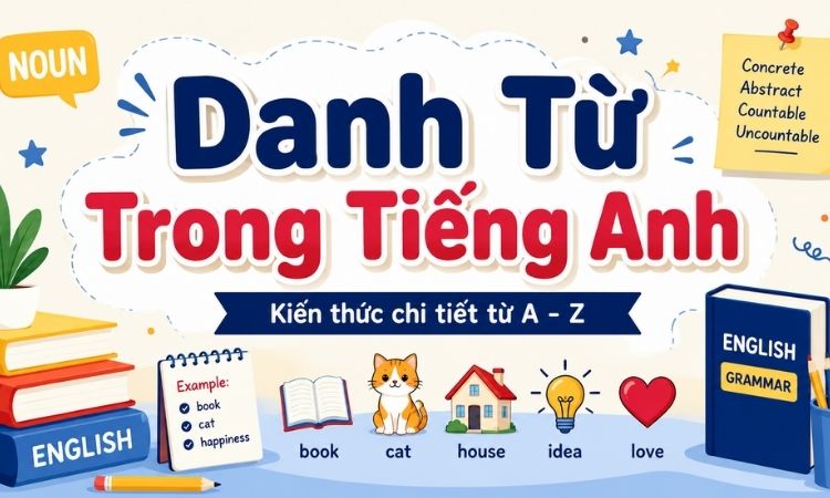 Danh từ trong tiếng anh