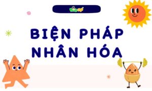 biện pháp nhân hóa là gì