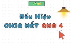 dấu hiệu chia hết cho 4