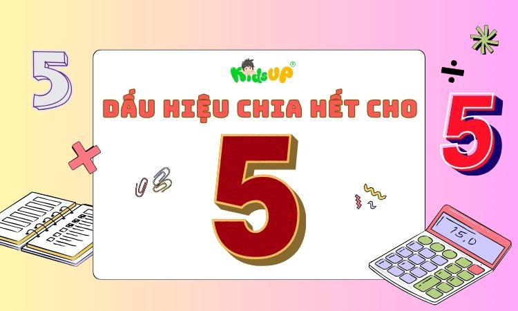 dấu hiệu chia hết cho 5