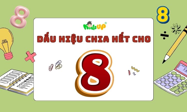 dấu hiệu chia hết cho 8
