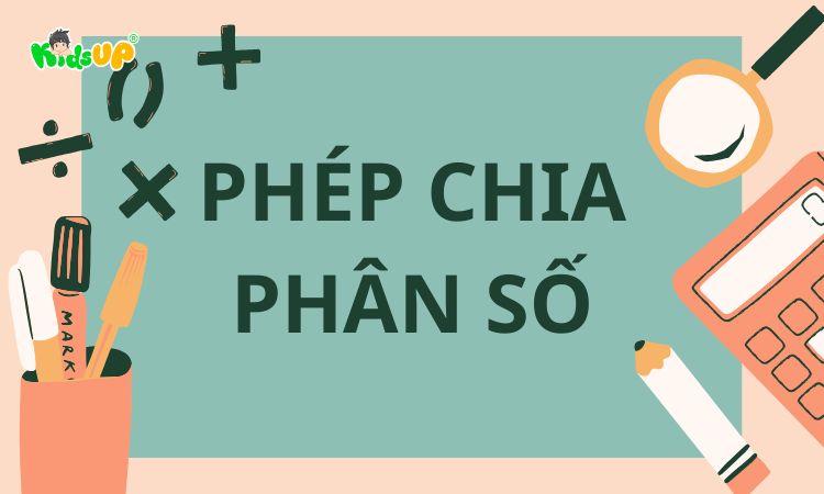 cách chia phân số