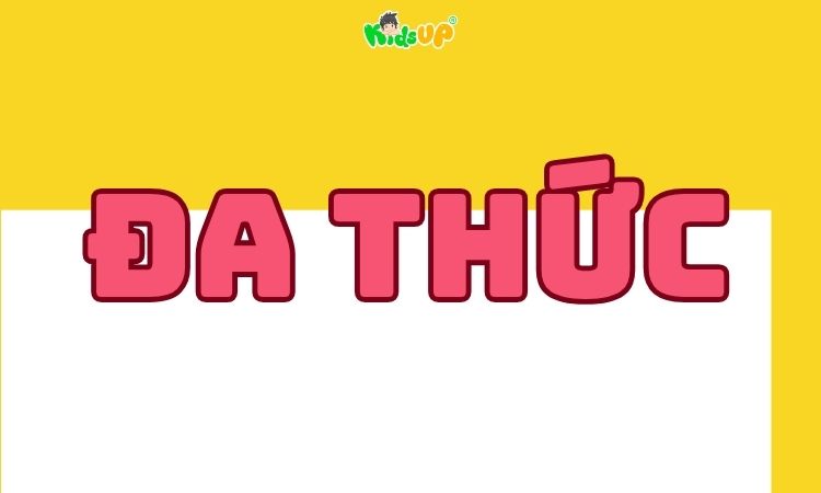 đa thức là gì