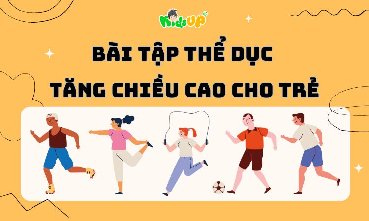 bài tập tăng chiều cao cho trẻ