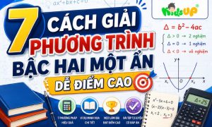 7 cách giải phương trình bậc hai một ẩn