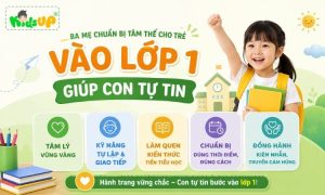 Chuẩn bị tâm thế cho trẻ vào lớp 1