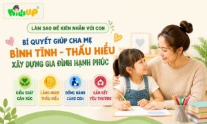 làm sao để kiên nhẫn với con